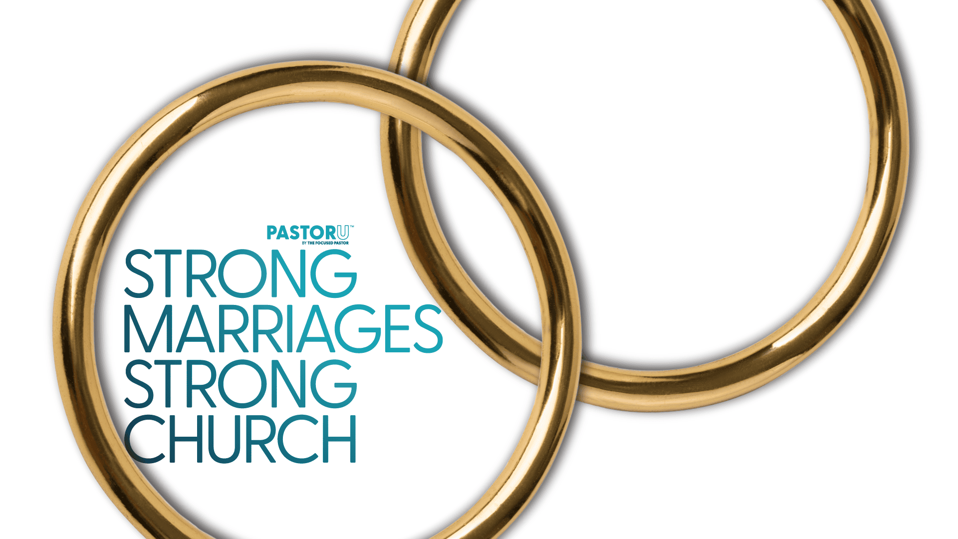 two rings with text strong marriages strong church in the center